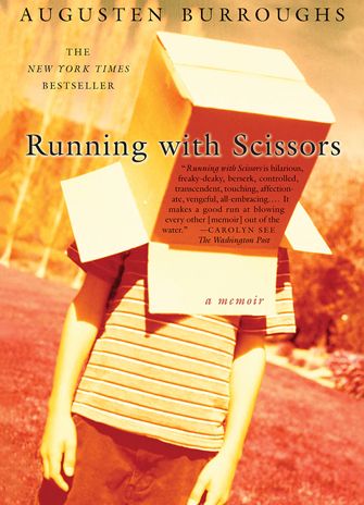 Review: Running with Scissors - Augusten Burroughs