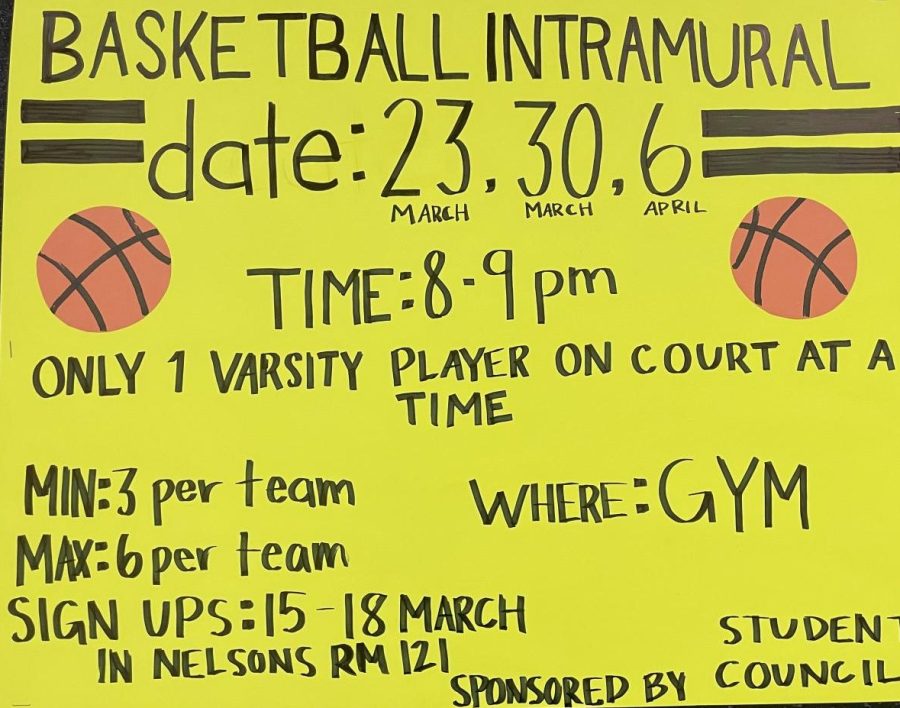 For anyone interested in having fun and playing basketball with friends, you can sign up for intramurals in Mr. Nelsons room 121. 